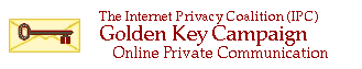 Internet Privacy Coalition's Golden Key Campaign
